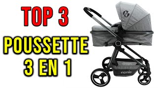 🥇 TOP3 ► Meilleure POUSSETTE 3 en 1 2021 ✅ [upl. by Ahseila]