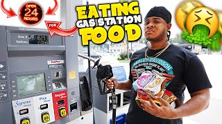 eating gas station food for 24 hours 🤮🤢 [upl. by Arta]