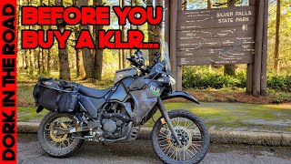 Five Things to Know BEFORE You Buy a Kawasaki KLR 650 [upl. by Martha]