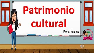 Patrimonio cultural [upl. by Raeann]