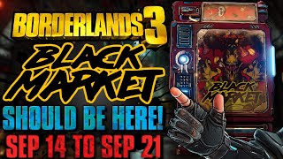 UPDATE  Black Market Vending Machine Location September 14 2023  GOD ROLL SAVE  BL3 [upl. by Eecrad]