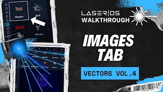 VECTORS vol4 LaserOS walkthrough  Whats inside the Images Tab vol 4 [upl. by Hillari]