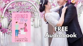 Free Christian Romance Audiobooks  Full Length Narration  Joined at the Hip [upl. by Chee823]