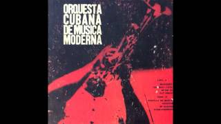 El ManiseroOrq Cubana de Música Moderna [upl. by Jurdi]