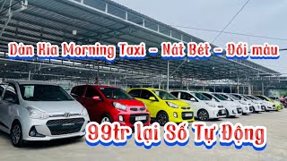 Báo Giá Dàn Xe Kia Morning có 99tr lại Số Tự Động vẫn bớtcó Taxi ra Nát  Đổi màu lh 0816662386 [upl. by Einahpad406]