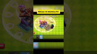 Monolith VS Pekka coc clashofclans shorts [upl. by Orford]