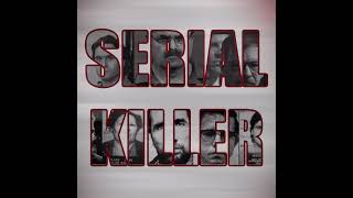 Obsessed with Serial Killers [upl. by Enialed]