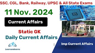 11 November Current Affairs 2024  Today Current Affairs  Daily Current Affairs  learnandearns [upl. by Bj]