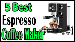 TOP 5 Best Espresso Coffee Makers Review 2025 [upl. by Annatnas]