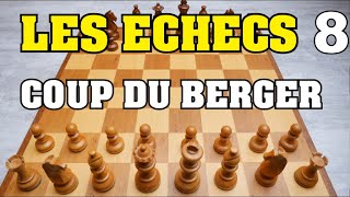 LES ECHECS  LE COUP DU BERGER  MAT EN 4 COUPS [upl. by Stefania]