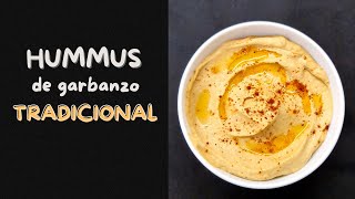 HUMMUS TRADICIONAL DE GARBANZOS [upl. by Joelie853]