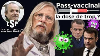 Passvaccinal  être paria sous l’ère Macron – Ivan Rioufol dans Le Samedi Politique [upl. by Gardal]