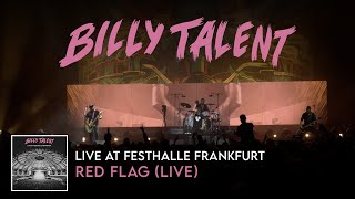 Billy Talent  Red Flag Live at Festhalle Frankfurt [upl. by Evangelia378]