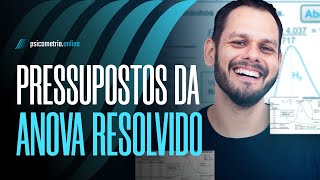 🚨COMO LIDAR COM OS PRESSUPOSTOS DA ANOVA [upl. by Brittan160]