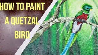 How to Paint Quetzal Bird  Top 10 Most Beautiful Bird in the World  Acrylic Painting on Cavas [upl. by Akired]