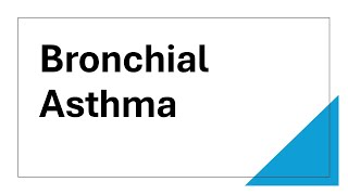 Bronchial Asthma [upl. by Blen]