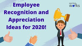 5 Creative Employee Recognition and Appreciation Ideas for 2020 [upl. by Dahcir]