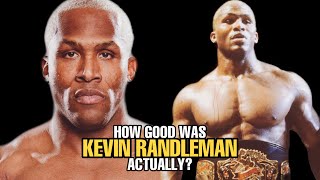 How GOOD was Kevin Randleman Actually [upl. by Allare375]