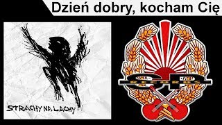 STRACHY NA LACHY  Dzień dobry kocham Cię OFFICIAL AUDIO [upl. by Mcgee]