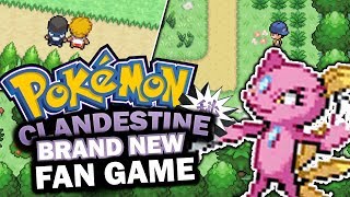 AWESOME NEW FANGAME Pokémon Clandestine  Pokemon Fan Game  GAMEPLAY and Download [upl. by Anoynek]