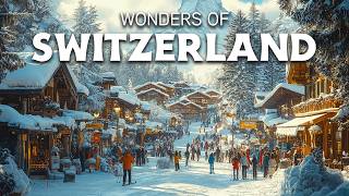 Wonders of Switzerland  The Most Amazing Places in Switzerland  Travel Video 4K [upl. by Annas]