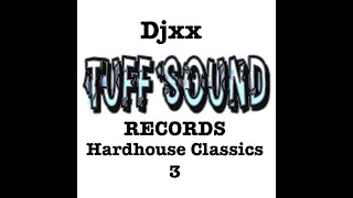 Djxx Hardhouse Classics 3 [upl. by Ronen]