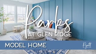 Explore The 3138 Floorplan Pyatt Builders Model Home at Parks at Glen Ridge [upl. by Mairim]