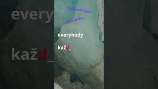 Czech Vocabulary Tell and Spell  everybody  každý [upl. by Faust]