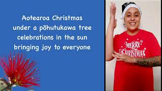 Aotearoa Xmas NZSL amp Lyrics [upl. by Jenny687]