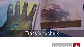 Transfer technique  Lascaux tutorial SUB English [upl. by Nonnek531]