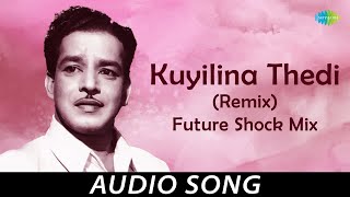 Kuyilina Thedi Remix  Future Shock Mix  Audio Song  Janamma David  Dj Savyo [upl. by Eegnat47]