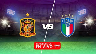 ESPAÑA VS ITALIA EN VIVO [upl. by Vieva]