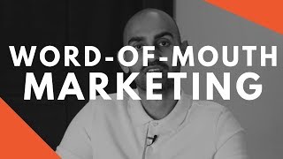 How To Grow Your Business Through WordOfMouth Marketing [upl. by Llertram]