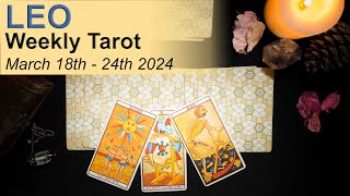 LEO WEEKLY TAROT READING quotMAJOR CHANGE OF COURSE LEOquot March 18th to 24th 2024 weeklytarot [upl. by Yelhsa]