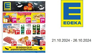 Edeka Prospekt DE  vom 2110 bis 26102024 [upl. by Inan43]