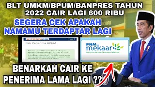 BLT UMKMBPUMBANPRES TAHUN 2022 CAIR LAGI [upl. by Colline]