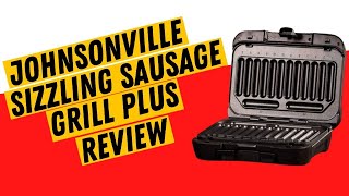 Johnsonville Sizzling Sausage Grill Plus [upl. by Ardnuas]