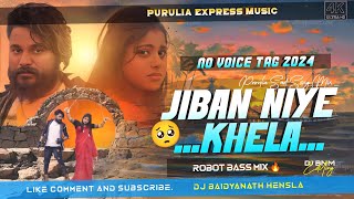 Jiban Niye Khela Dj Song  New Purulia No Voice Tag Dj  Robot Bass Mix  No Voice Tag Dj Song [upl. by Odnomar]