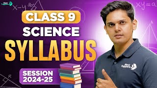 CBSE Science Complete Syllabus For Class 9th 202425  Prashant Kirad  Next Toppers [upl. by Ingrid]