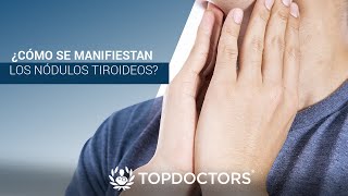 ¿Cómo se manifiestan los nódulos tiroideos [upl. by Atirehgram994]