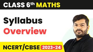 Class 6 Maths NCERT  Syllabus Overview [upl. by Ide]