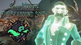 THE SEA BOUND SOUL  Tall Tale  Sea of Thieves seaofthieves [upl. by Thomas]