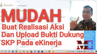 CARA UPLOAD BUKTI DUKUNG SKP Online di eKINERJA mawardichaniago6767utk guru Kepsek Pengawas [upl. by Yrol]