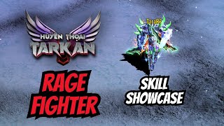 MU LEGEND OF TARKAN MOBILE  RAGE FIGHTER SKILL SHOWCASE [upl. by Obadias363]