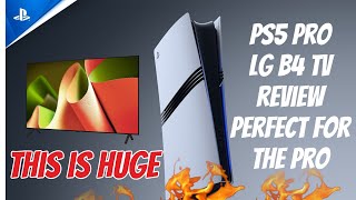 PS5 PRO TV LG B4 2024 Review Budget 4k 120hz Oled King Wow Buy This Now [upl. by Sabra]