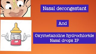 Nasal decongestant and Oxymetazoline hydrochloride nasal drops IP [upl. by Eibrik]