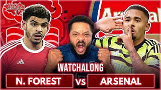 Nottingham Forest 12 Arsenal  Premier League  Watchalong WTroopz [upl. by Odrareg]