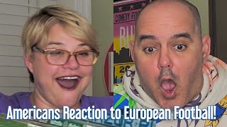 Americans Watch European Soccer for 1st Time REACTION [upl. by Icyak]