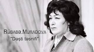 Rübabə Muradova  quotDəşti təsnifiquot [upl. by Atnuahsal678]