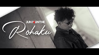 Jun Munthe  Rohaku Official Music Video [upl. by Kern]